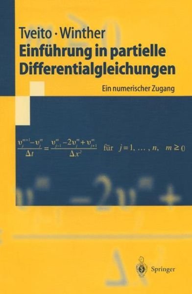 Cover for Aslak Tveito · Einfuhrung in Partielle Differentialgleichungen: Ein Numerischer Zugang (Paperback Bog) [German, 2002 edition] (2002)