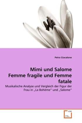 Cover for Giacalone · Mimì und Salome Femme fragile (Buch)