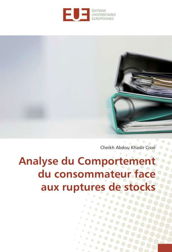 Cover for Cissé · Analyse du Comportement du consom (Bok)