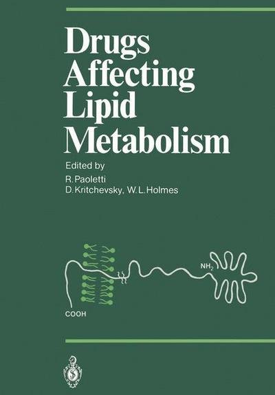 Cover for Rodolfo Paoletti · Drugs Affecting Lipid Metabolism - Proceedings in Life Sciences (Paperback Book) [Softcover reprint of the original 1st ed. 1987 edition] (2011)