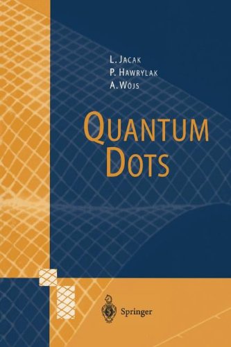 Cover for Lucjan Jacak · Quantum Dots - NanoScience and Technology (Paperback Book) [Softcover reprint of the original 1st ed. 1998 edition] (2012)