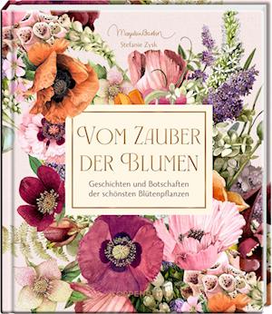 Cover for Stefanie Zysk · Vom Zauber der Blumen (Book) (2024)