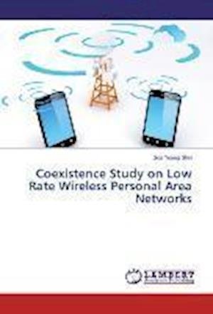 Coexistence Study on Low Rate Wire - Shin - Bøger -  - 9783659465048 - 