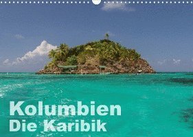 Cover for Mapache · Kolumbien - Die Karibik (Wandkalender 2022 DIN A3 quer) (Calendar) (2021)