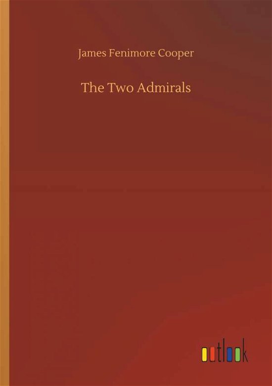 Cover for Cooper · The Two Admirals (Bok) (2018)