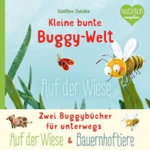 Kleine bunte Buggy-Welt - Auf der Wiese & Bauernhoftiere - Günther Jakobs - Kirjat - Magellan - 9783734816048 - torstai 20. heinäkuuta 2023