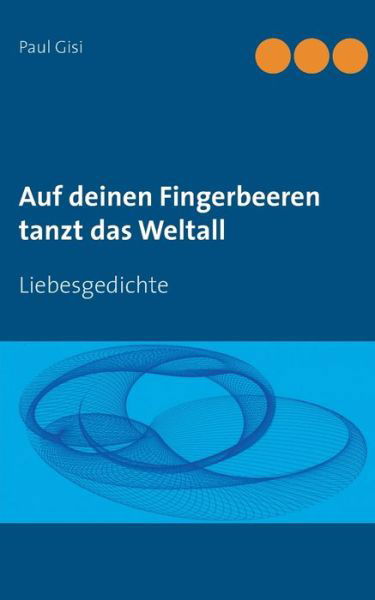 Cover for Gisi · Auf deinen Fingerbeeren tanzt das (Bok) (2015)