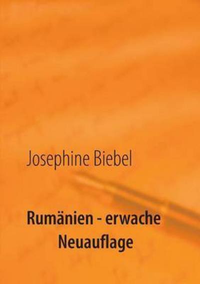 Cover for Biebel · Rumänien - erwache (Book) (2016)