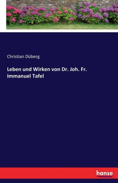 Cover for Düberg · Leben und Wirken von Dr. Joh. Fr (Book) (2017)