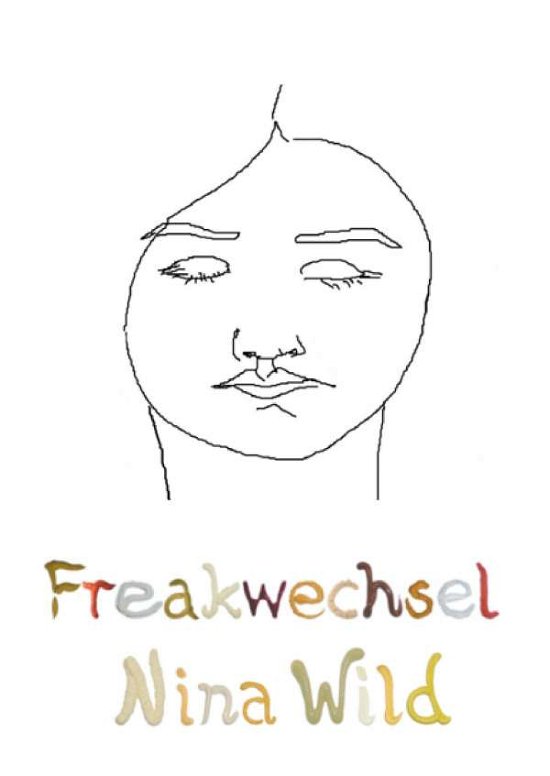 Cover for Wild · Freakwechsel (Buch)