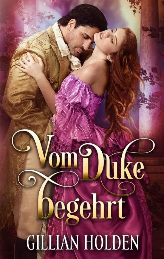 Cover for Holden · Vom Duke begehrt (Book)