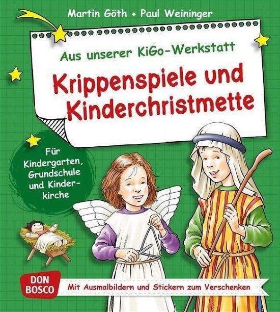 Cover for Göth · Krippenspiele und Kinderchristmett (Bog)
