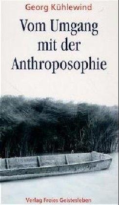 Cover for Georg Kühlewind · Umgang M.d.anthroposophie (Book)