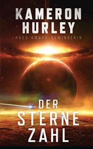 Cover for Kameron Hurley · Der Sterne Zahl (Paperback Book) (2021)