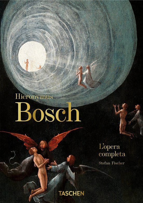 Cover for Stefan Fischer · Hieronymus Bosch. L'opera Completa (Book) [Italian edition]