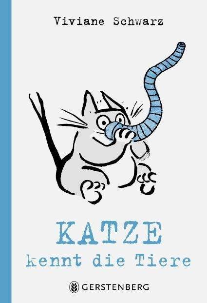 Cover for Viviane Schwarz · Katze kennt die Tiere (Hardcover Book) (2018)