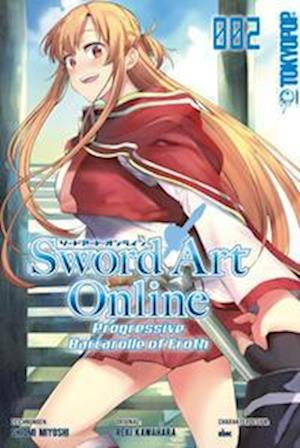 Cover for Reki Kawahara · Sword Art Online - Progressive - Barcarolle of Froth 02 (Book) (2023)