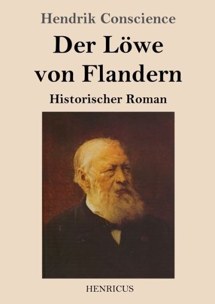 Cover for Hendrik Conscience · Der Loewe von Flandern (Paperback Bog) (2019)
