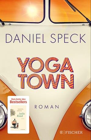 Cover for Daniel Speck · Yoga Town (Book) (2023)