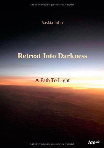 Cover for Saskia John · Retreat into Darkness (Hardcover Book) (2014)