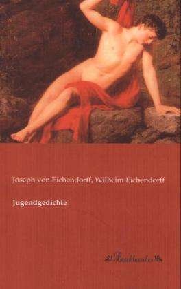 Cover for Eichendorff · Jugendgedichte (Book)