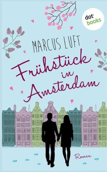 Cover for Luft · Frühstück in Amsterdam (Bog) (2019)