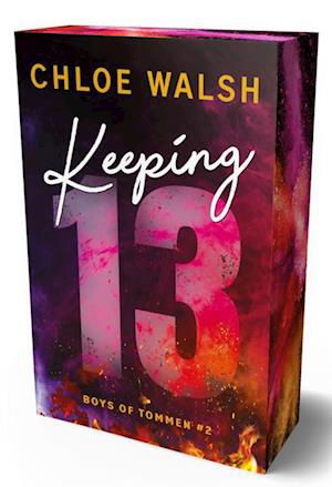 Cover for Chloe Walsh · Boys of Tommen 2: Keeping 13 (Buch) (2024)