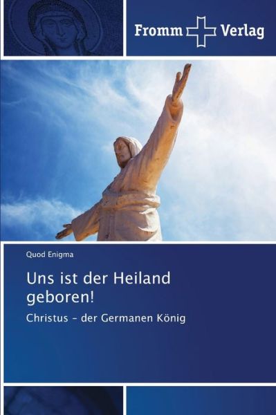 Cover for Enigma · Uns ist der Heiland geboren! (Bog) (2020)