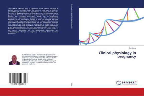 Cover for Kaye · Clinical physiology in pregnancy (Book)