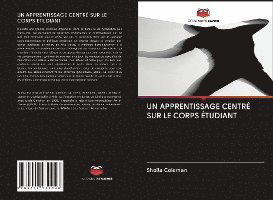 Cover for Coleman · Un Apprentissage Centré Sur Le (Buch)