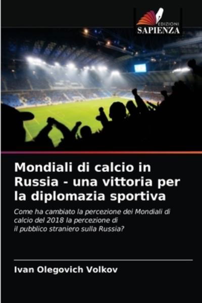 Cover for Volkov · Mondiali di calcio in Russia - u (N/A) (2021)
