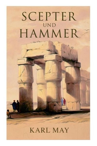 Cover for Karl May · Scepter und Hammer (Paperback Book) (2018)