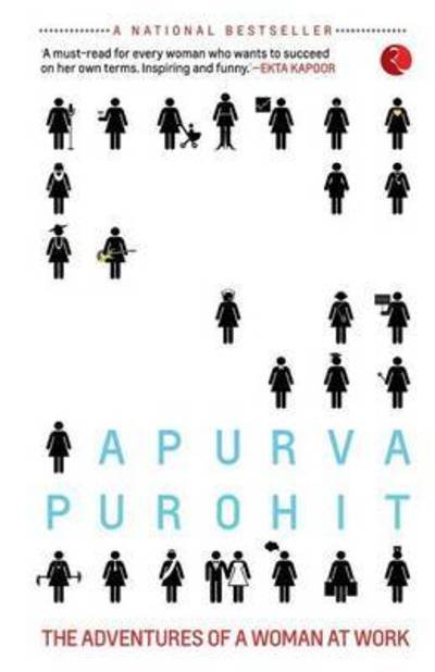 Lady, You're Not a Man!: The Adventures of a Woman at Work - Apurva Purohit - Livros - Rupa & Co - 9788129129048 - 1 de novembro de 2014