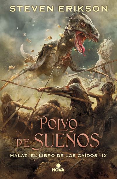 Cover for Steven Erikson · Polvo de suenos / Dust of Dreams (Gebundenes Buch) (2019)