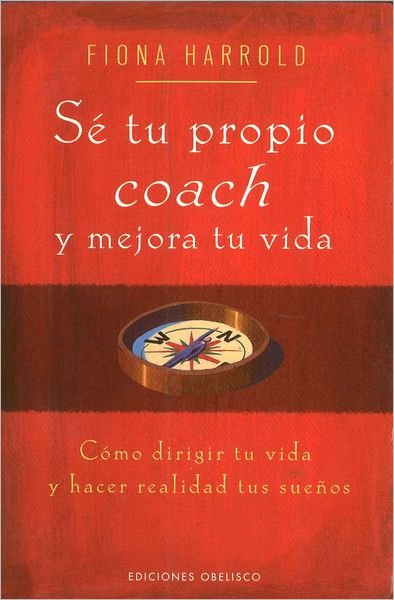 Cover for Fiona · Se Tu Propio Coach (Paperback Bog) [Spanish, 1st. edition] (2007)