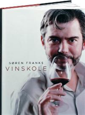 Cover for Søren Frank · Søren Franks vinskole (Bog) [1. udgave] (2006)