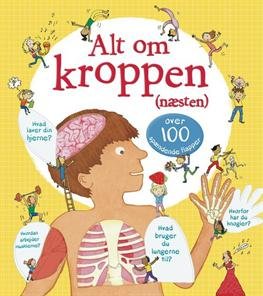 Cover for Louie Stowell · Alt om kroppen (næsten) (Cardboard Book) [1st edition] (2013)