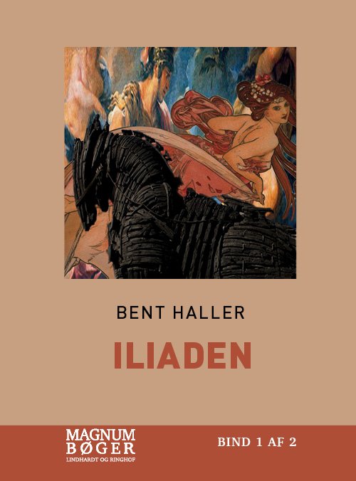 Cover for Bent Haller · Iliaden (Sewn Spine Book) [5. Painos] (2018)