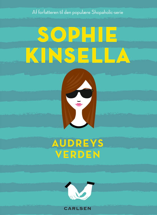 Cover for Sophie Kinsella · Audreys verden (Sewn Spine Book) [1st edition] (2025)