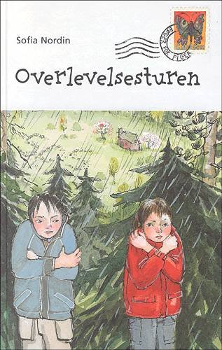 Cover for Sofia Nordin · Bøger for piger.¤Sommerfugl-serien.: Overlevelsesturen (Bog) [1. udgave] (2004)