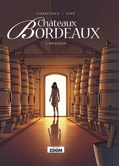 Cover for Espé Corbeyran · Châteaux Bordeaux: Châteaux Bordeaux 2: Ønologen (Bound Book) [1. Painos] (2020)