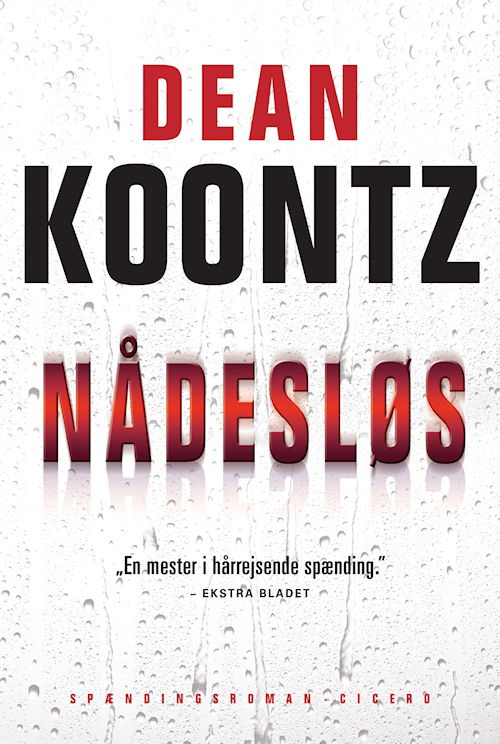 Cover for Dean Koontz · Nådesløs (Bound Book) [1st edition] (2010)