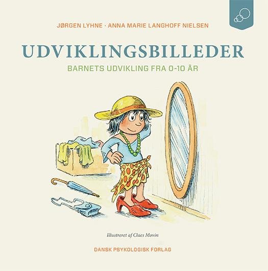 Cover for Anna Marie Langhoff Nielsen Jørgen Lyhne · Udviklingsbilleder (Hæftet bog) [1. udgave] (2017)