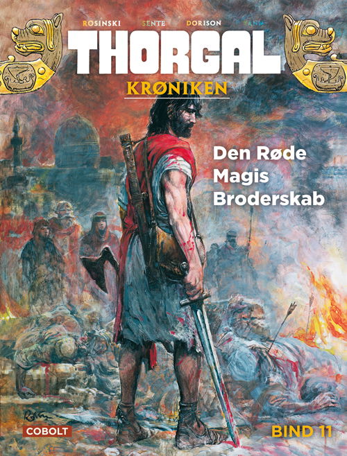 Thorgal: Thorgalkrøniken 11: Den Røde Magis Broderskab - Xavier Dorison og Yann Yves Sente - Bücher - Cobolt - 9788775881048 - 16. April 2024