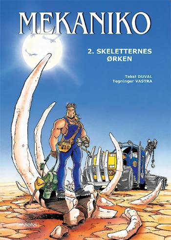 Cover for Fred Duval · Skeletternes Ørken (Book) [1. Painos] (2008)