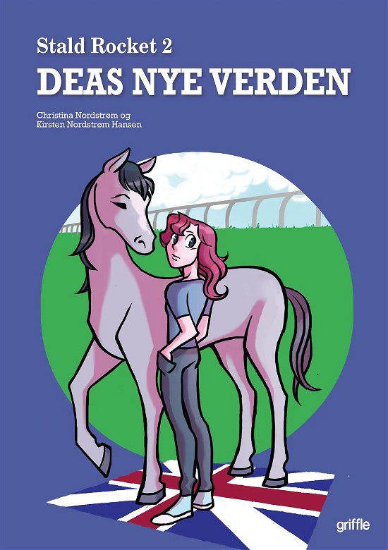 Cover for Christina Nordstrøm og Kirsten Nordstrøm Hansen · Stald Rocket: Deas nye verden (Paperback Bog) [1. udgave] (2015)