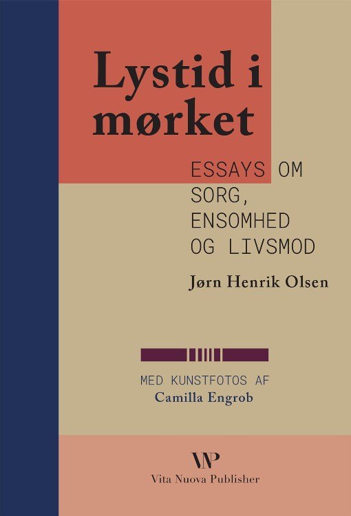 Cover for Jørn Henrik Olsen · Lystid i mørket (Bound Book) [1st edition] (2019)