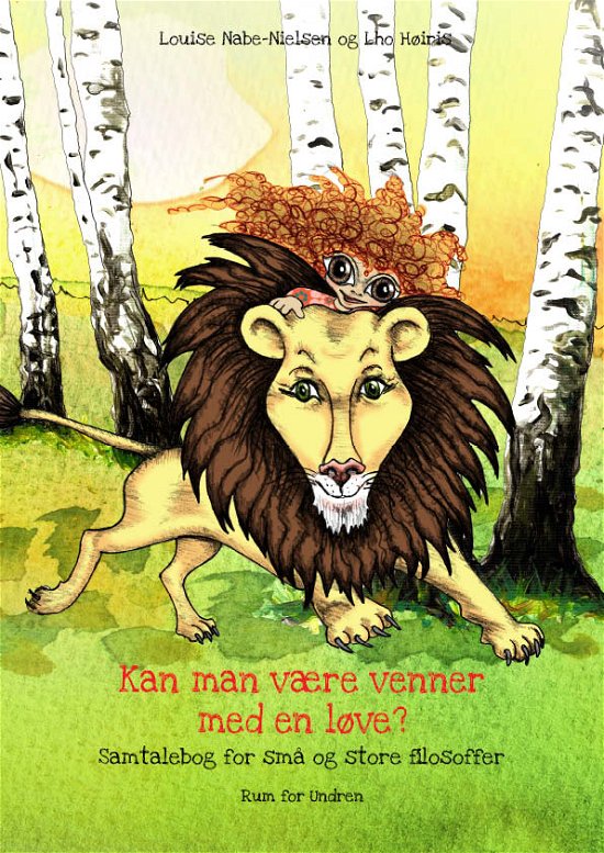 Cover for Kan man være venner med en løve? (Samtalebog) (Book) (2016)