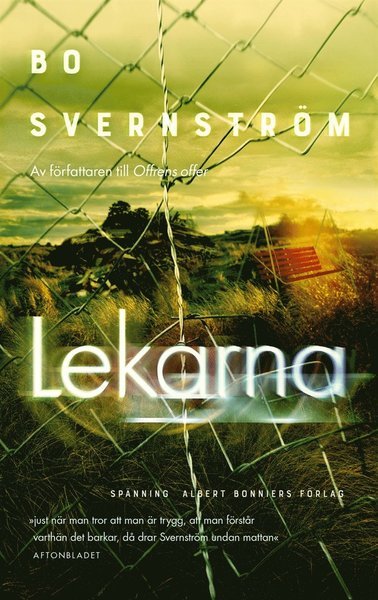 Carl Edson: Lekarna - Bo Svernström - Bøger - Albert Bonniers Förlag - 9789100178048 - 14. februar 2020