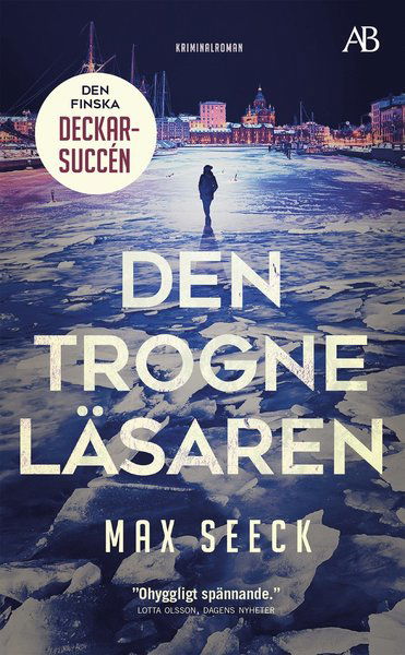 Den trogne läsaren - Max Seeck - Livros - Albert Bonniers Förlag - 9789100194048 - 11 de novembro de 2021